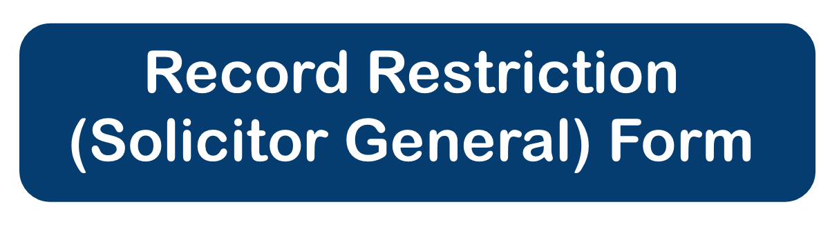 Record Restriction form for the Solicitor General 