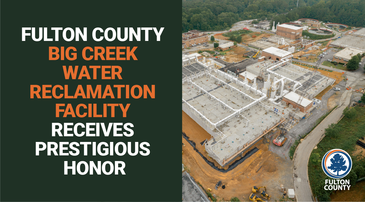 Fulton County Big Creek Water Reclamation Facility Received Prestigious Honor